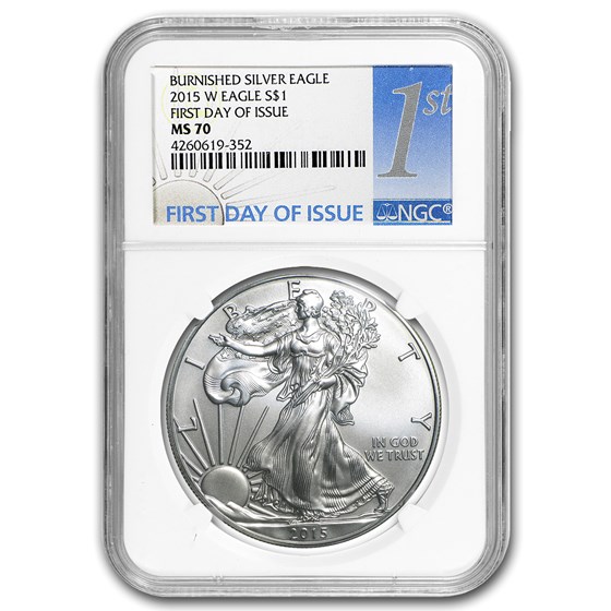 2015-W Burnished Silver Eagle MS-70 NGC (First Day of Issue) 2015-W Burnished Silver Eagle MS-70 NGC (First Day of Issue)
